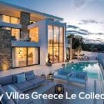 luxury villas greece le collectionist